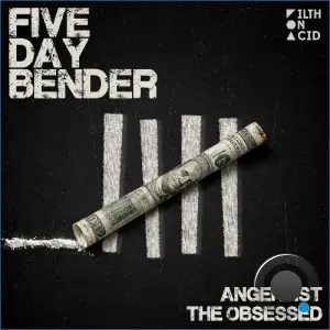 Angerfist & The Obsessed - Five Day Bender (Original Mix) (2026)