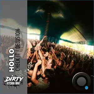 Hollo (UK) - Check It / Delusion (2026)
