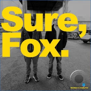 Surebert x Dusty Fox - Sure, Fox. (2026)
