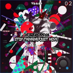 Xibkay - Stop Thinking, Just Move! (2026)