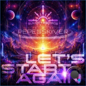 PEPE@SKIVER - Let's Start Again (2026)