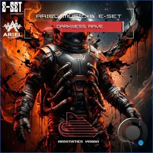 Ariel Music & E-Set - Darkness Rave (2026)