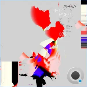 Argia - Dirty Poem (2026)