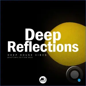 DEEP Reflections: Autumn Edition 2026 (2026)