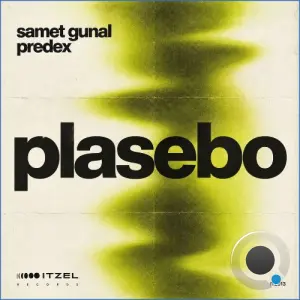 Samet Gunal, Predex - Plasebo (2026)
