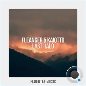 Fleanger, Kaiotto - Last Halo (2026)