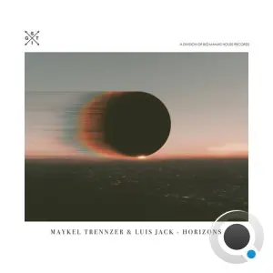 Maykel Trennzer, Luis Jack - Horizons (2026)