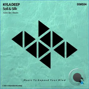 KYLA DEEP - Soil & Silk (2026)