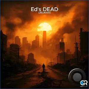 Eds Dead - Urukhai (2026)