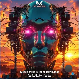 Nick The Kid & Smile-E - Solrise (2026)