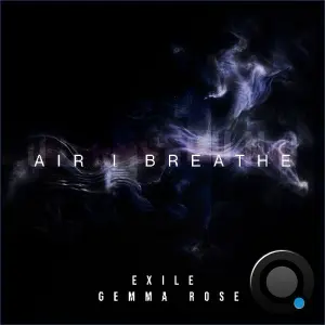 Exile, Gemma Rose - Air I Breathe (2026)