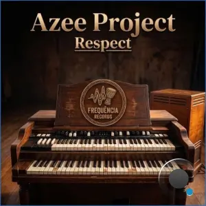 Azee Project - Respect (2026)