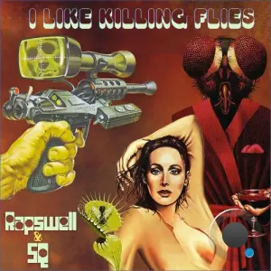 Rapswell & SQ - I Like Killing Flies (2026)