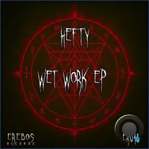 Hefty - Wet Work (2026)