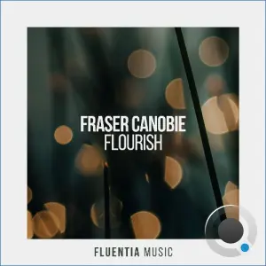 Fraser Canobie - Flourish (2026)