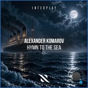 Alexander Komarov - Hymn To The Sea (2026)