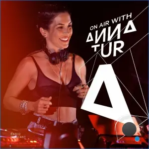 Anna Tur - On Air 317 (2026-10-03)
