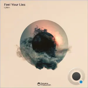 Cybek - Feel Your Lies (2026)