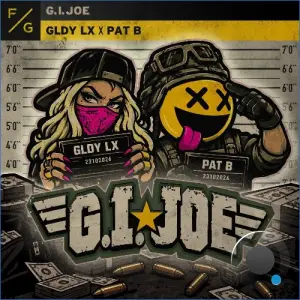 Gldy Lx X Pat B - G.I. Joe (2026)