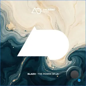 Blazix - The Power Of Us (2026)