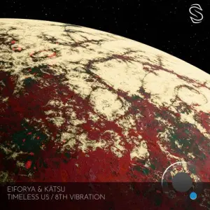 E1forya & Katsu - Timeless U5 and 8th Vibration (2026)