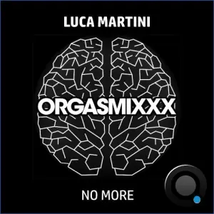 Luca Martini - No More (2026)