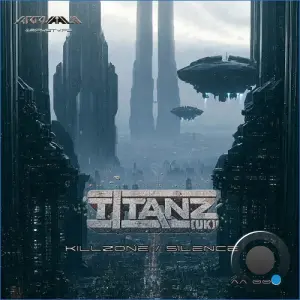 Titanz (UK) - Killzone/Silence (2026)