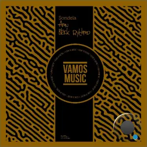 Amu & Black Rythmo - Sondela (2026)