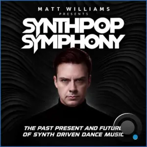 Matt Williams - Synthpop Symphony 351 (2026-10-28)