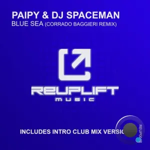 Paipy & DJ Spaceman - Blue Sea (Corrado Baggieri Remix) (2026)