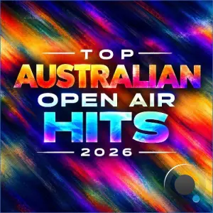 Top Australian Open Air Hits 2026 (2026)