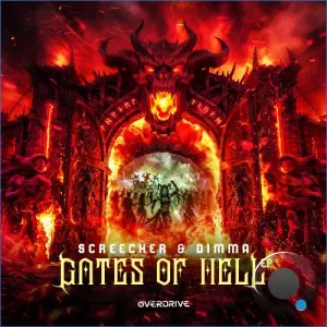 Screecher & DIMMA - Gates Of Hell (2026)