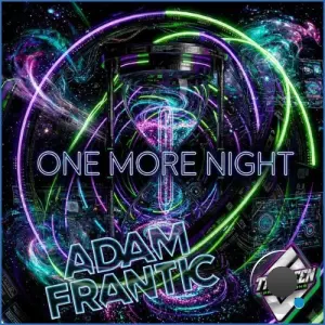 Adam Frantic - ONE MORE NIGHT (2026)