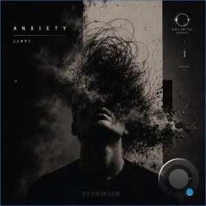 Jamm2 - Anxiety (2026)