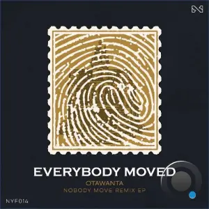 Otawanta - Everybody Moved (2026)