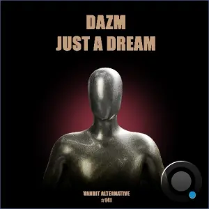DAZM - Just A Dream (2026)