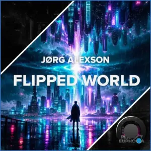 Jorg Alexson - Flipped World (2026)