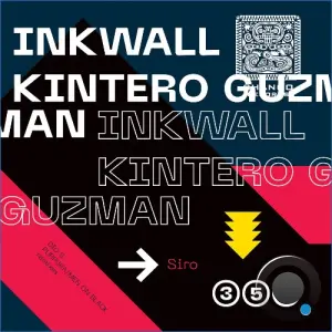 Inkwall, Kintero Guzman - Siro (2026)