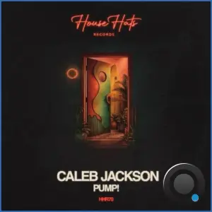 Caleb Jackson - PUMP! (2026)