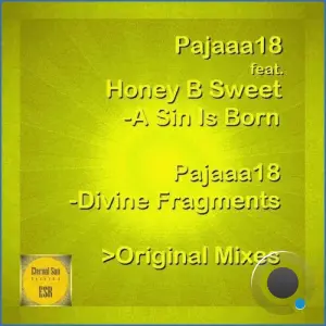 Pajaaa18 feat Honey B Sweet - A Sin Is Born / Divine Fragments (2026)