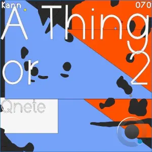 Qnete - A Thing Or 2 (2026)