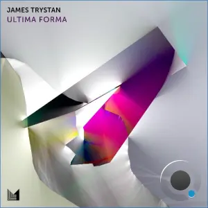 James Trystan - Ultima Forma (2026)