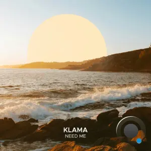 Klama - Need Me (2026)