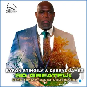 Byron Stingily x Darryl James - Go Grateful (2026)