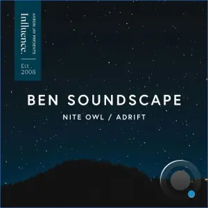Ben Soundscape - Nite Owl / Adrift (2026)