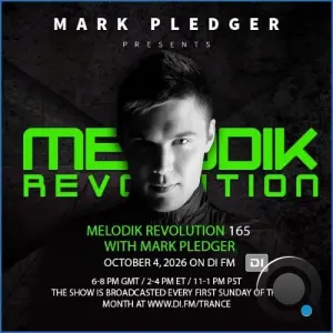Mark Pledger - Melodik Revolution 165 (2026-10-03)
