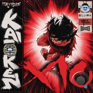 Mike Titan x Flu Dust - Kaioken x10 (2026)