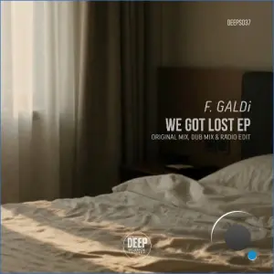 F. GALDi - We Got Lost (2026)