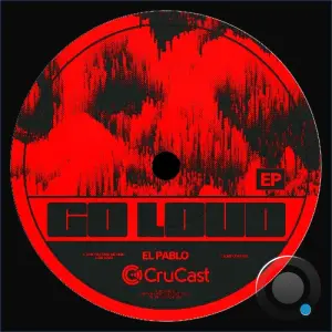 El Pablo - Go Loud (2026)