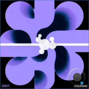 Manti - Unbothered (2026)